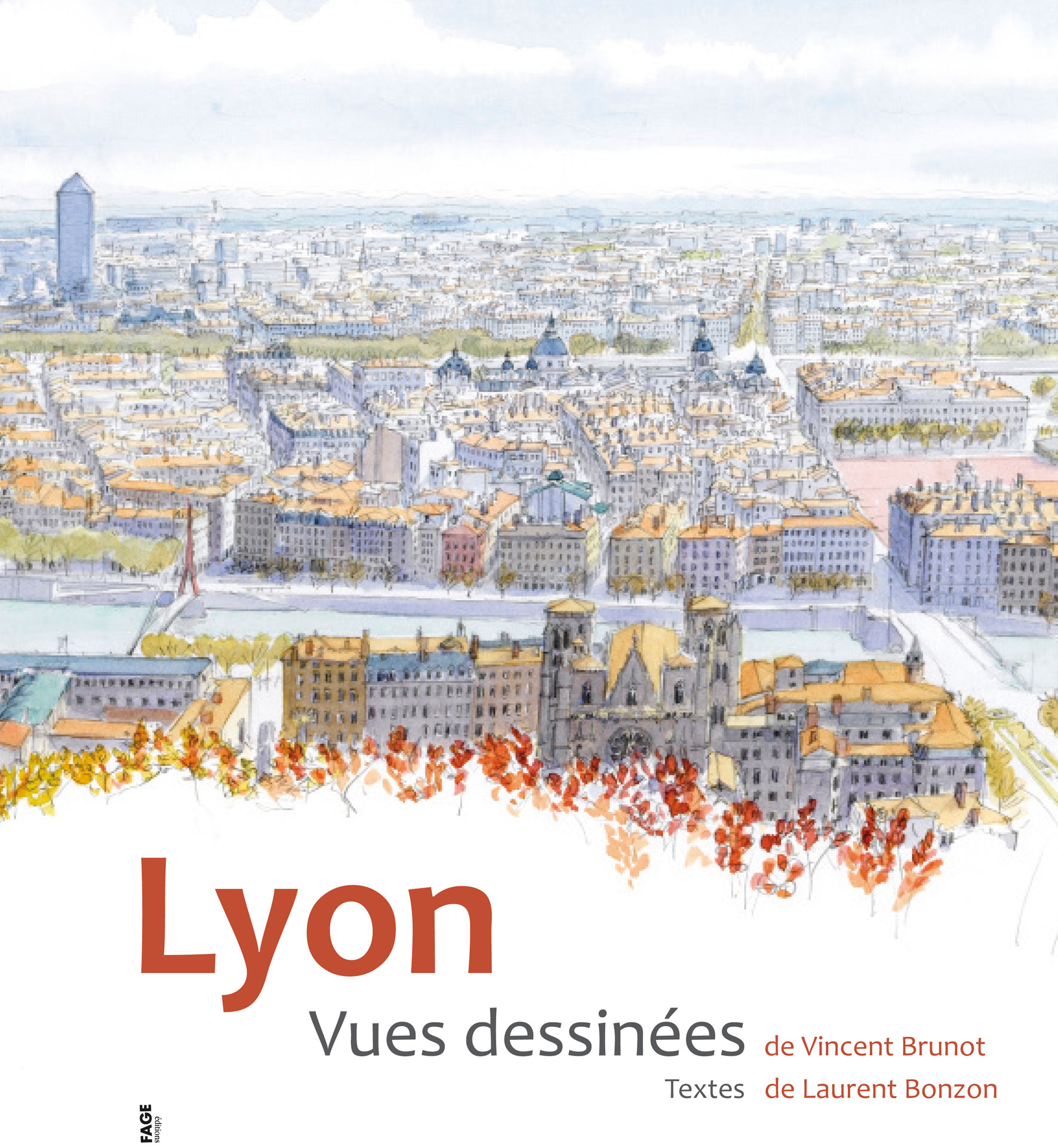 LYON Vues dessinées - Editions Fage